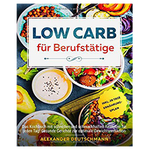 Low Carb für Berufstätige